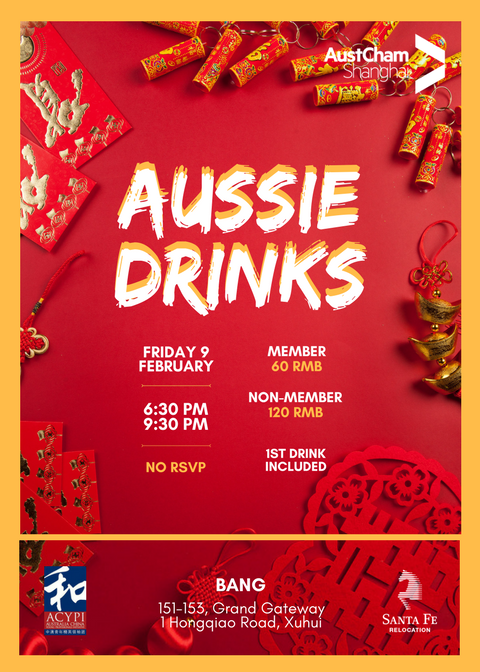 <p>CNY Aussie Drinks 2018 with ACYPI</p>